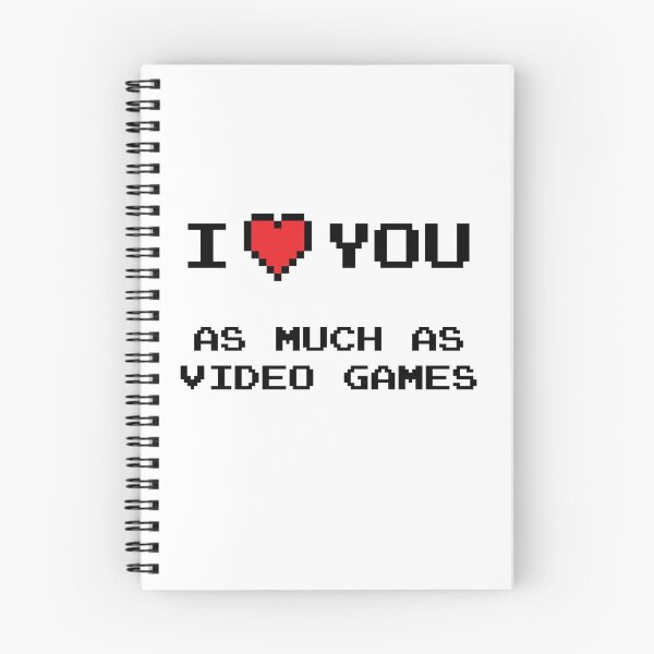 Item preview, I Love You - As Much As Video Games designed and sold by SpoofTShirts.