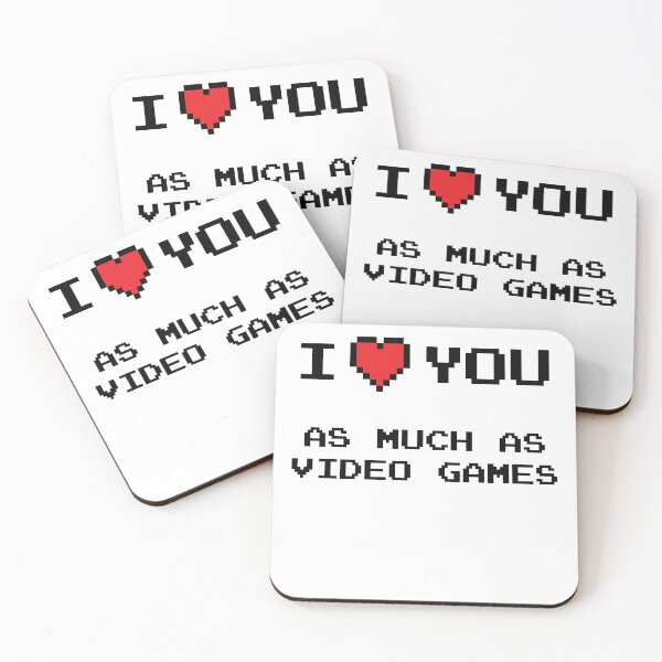 Item preview, I Love You - As Much As Video Games designed and sold by SpoofTShirts.