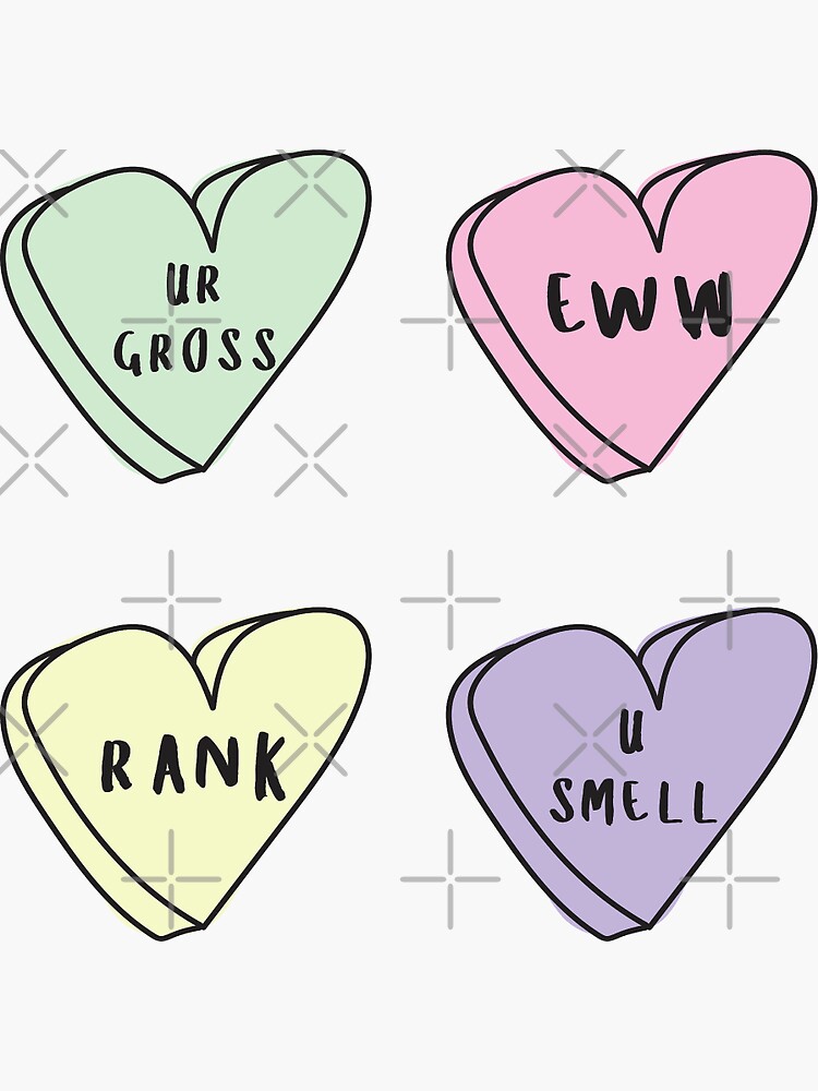 EWW 4-PACK Sassy Conversation Hearts ♡ Trendy/Hipster/Tumblr Meme | Sticker