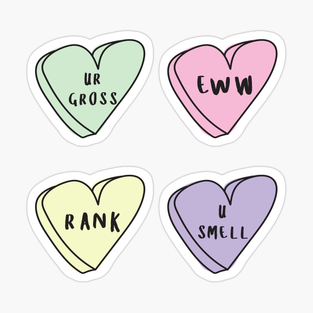 EWW 4-PACK Sassy Conversation Hearts ♡ Trendy/Hipster/Tumblr Meme | Sticker