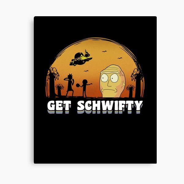 Rick and Morty Get Schwifty Vintage Canvas Print