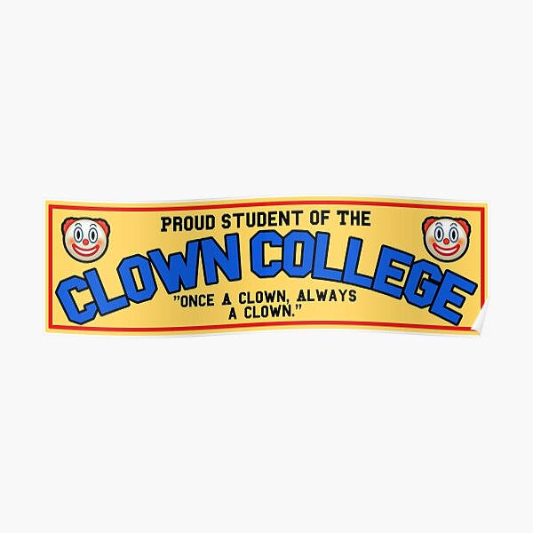 Clown College Poster