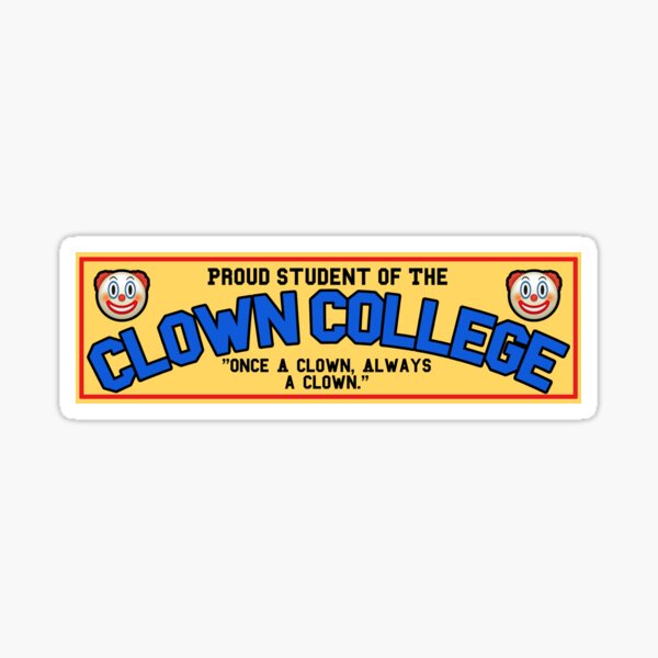 Clown College Sticker