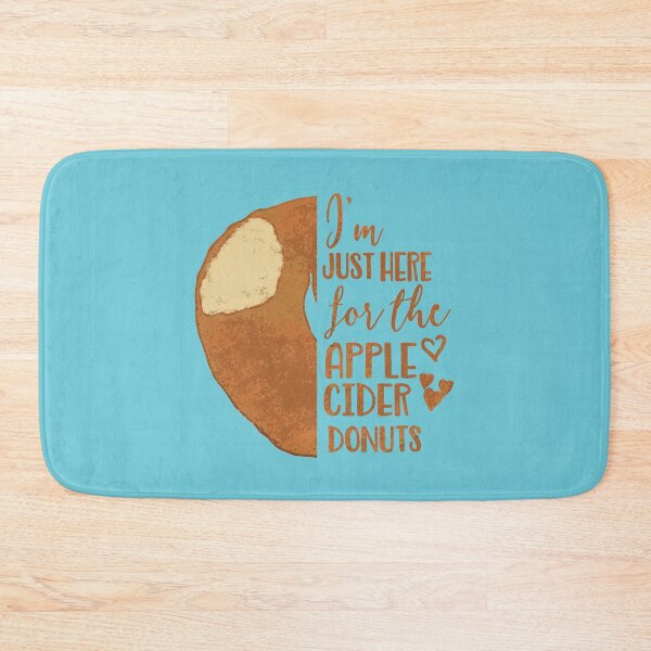 Item preview, I'm Just Here for the Apple Cider Donuts  designed and sold by kiwi91.