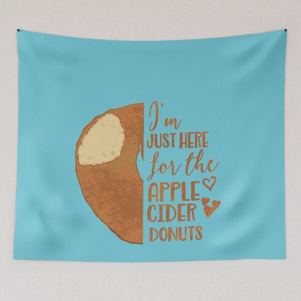Item preview, I'm Just Here for the Apple Cider Donuts  designed and sold by kiwi91.