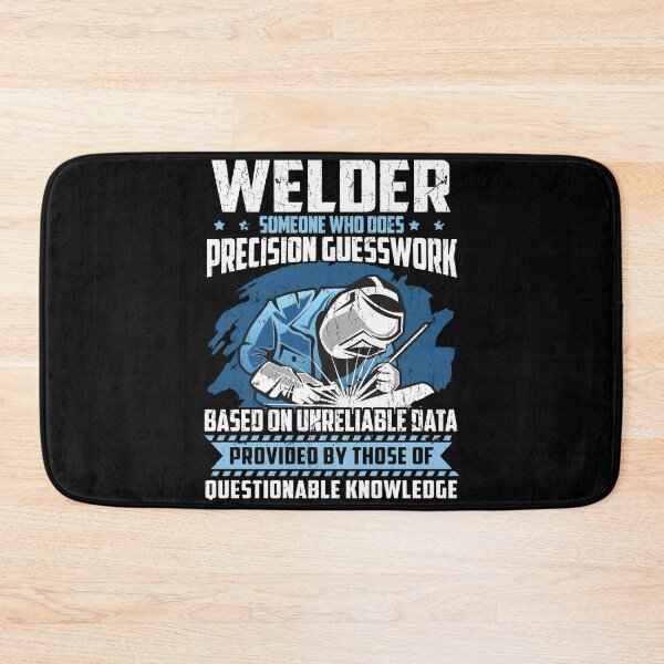 Item preview, Funny Welder Gift - Someone Who Does Precision Guesswork - Welding designed and sold by kntranhoang.