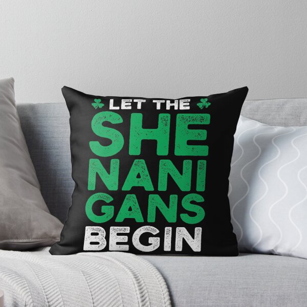 Item preview, St. Patrick's Day - let the shenanigans begin designed and sold by the-animal-dude.