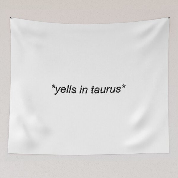 Item preview, yells in taurus designed and sold by capslocksigh.