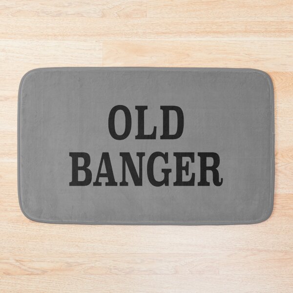 Item preview, OLD BANGER designed and sold by PoshJocks.
