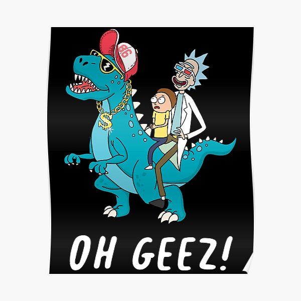 Rick and Morty riding dinosaur Poster