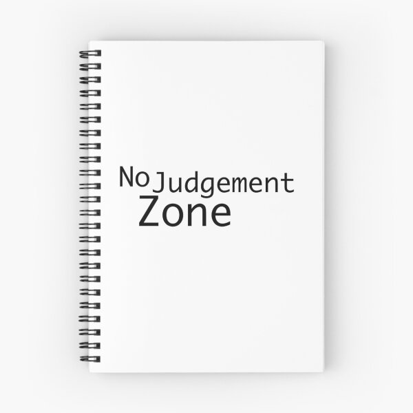 Item preview, No Judgement Zone designed and sold by DreamerJournal.