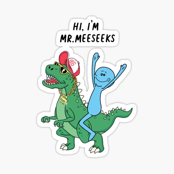 Rick and Morty Mr Meeseeks Riding Dinosaur Sticker