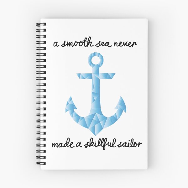 Item preview, Smooth Sea, Skillful Sailor designed and sold by hannahmazing.