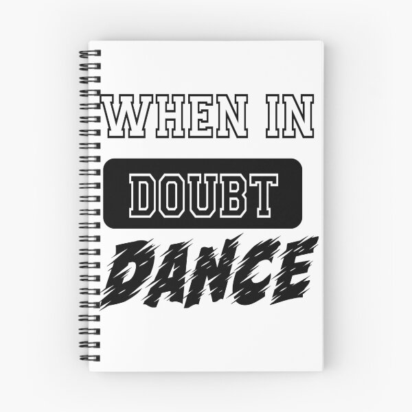 Item preview, When in Doubt Dance designed and sold by Noui Barka.