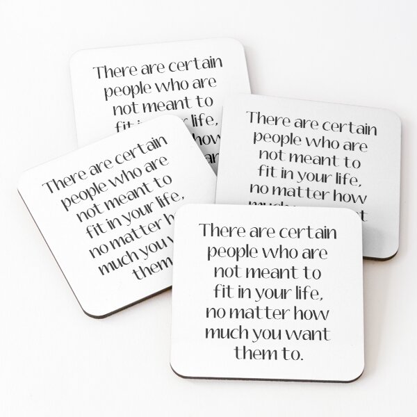 Item preview, Certain People Who Are Not Meant To Fit In Your Life designed and sold by quoteedesigns.