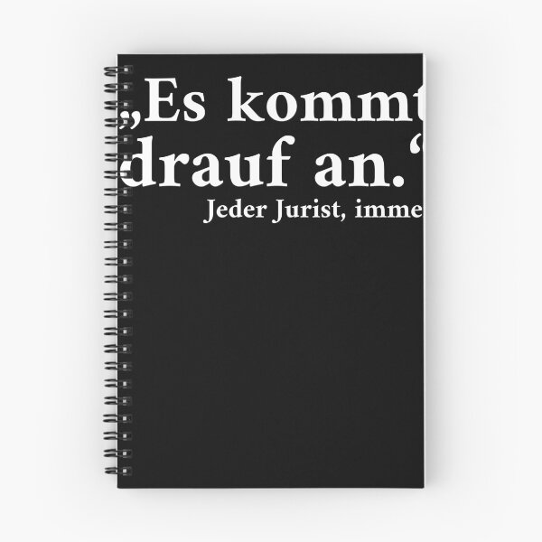 Item preview, Es Kommt Drauf An.  Jeder Jurist Immer designed and sold by The5thDesign.