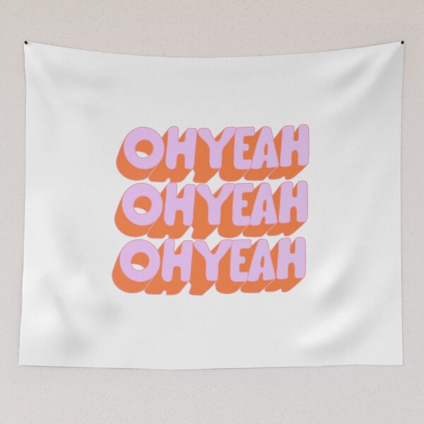 Item preview, Oh Yeah designed and sold by Bronte Taylor.
