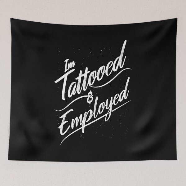 Item preview, Tattooed and Employed designed and sold by HiFiTees.