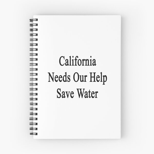 Item preview, California Needs Our Help Save Water designed and sold by supernova23.