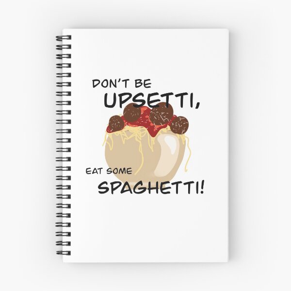 Item preview, Don't be upsetti, eat some spaghetti! designed and sold by Sunnydragon02.