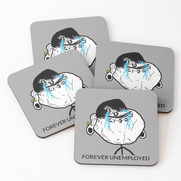 Item preview, Forever Unemployed Meme designed and sold by PH-Design.