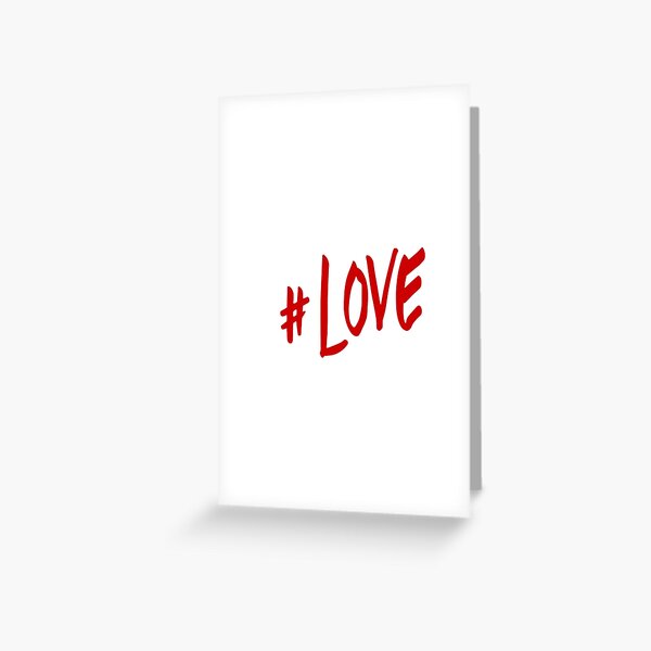 Hash-Tag "LOVE" Greeting Card