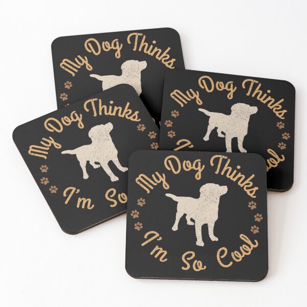 Item preview, My dog thinks i'm so cool designed and sold by Otakso.