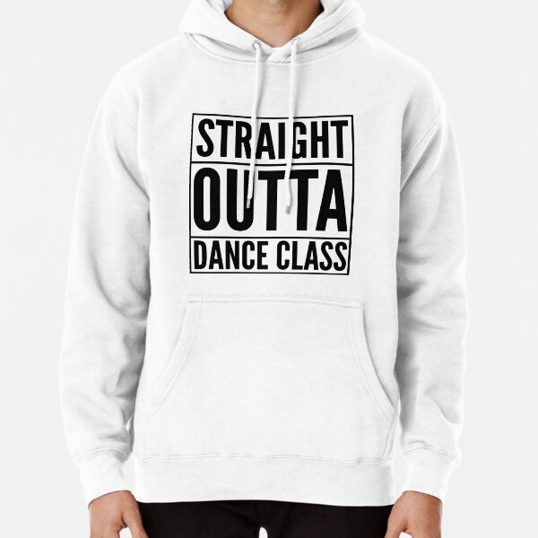 Straight Outta Dance Class (Schwarz auf Transparent) Hoodie