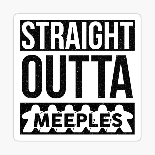 Item preview, Straight Outta Meeples designed and sold by MeepleKingdom.