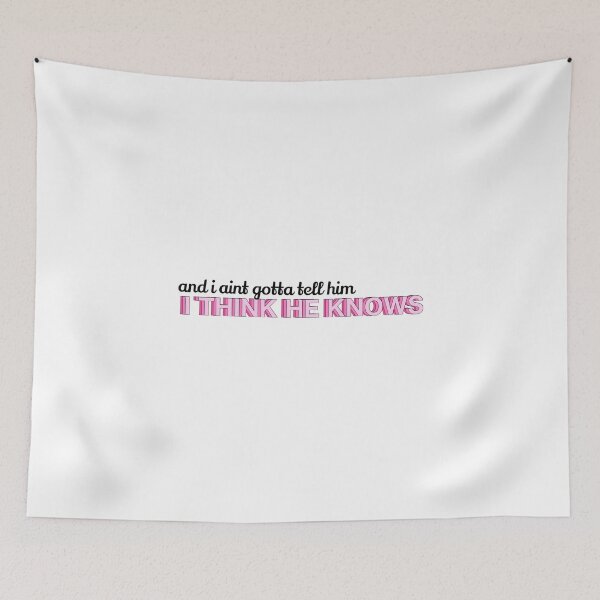Item preview, I Think He Knows Sticker designed and sold by Hallie Walker.
