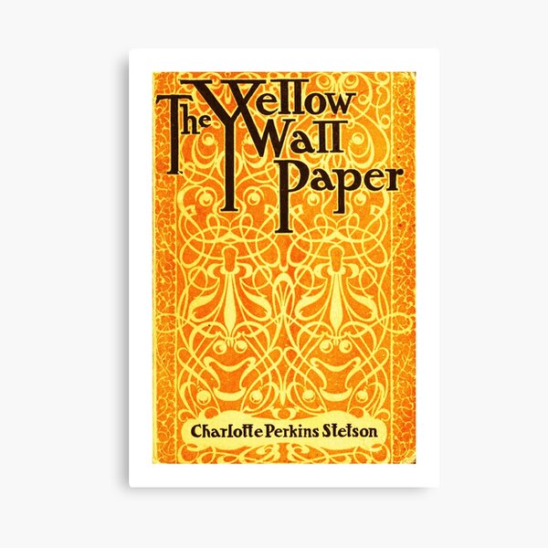 charlotte perkins stetson the yellow wallpaper charlotte perkins stetson the yellow wallpaper
