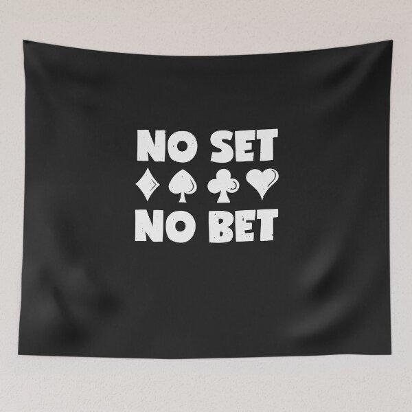 Item preview, No set no bet designed and sold by o2bshirt.