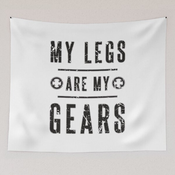 Item preview, My Legs Are My Gears Cycling Bike Theme Gifts for a Cyclist Large designed and sold by KNUXX Shop.