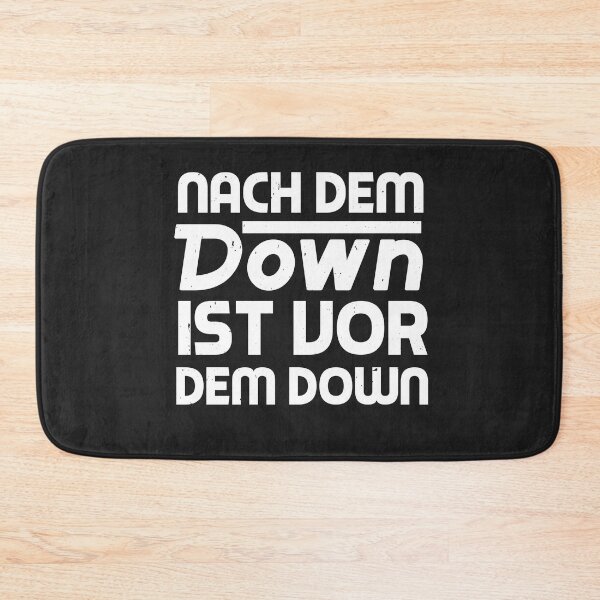 Item preview, After The Down Is Before The Down designed and sold by o2bshirt.