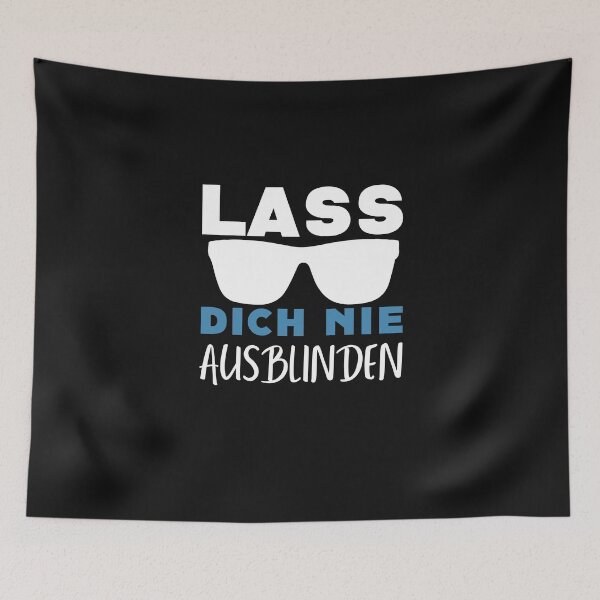 Item preview, Never let yourself be blinded out designed and sold by o2bshirt.