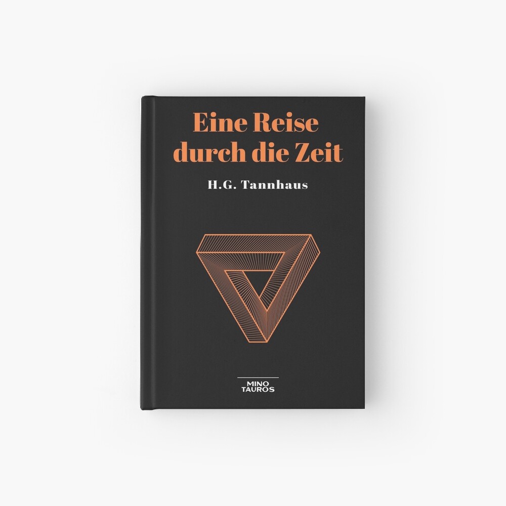 Eine Reise durch die Zeit - H.G. Tannhaus - Buch book DARK netflix Hardcover Journal