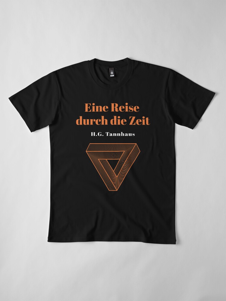 Thumbnail 4 von 6, Premium T-Shirt, Eine Reise durch die Zeit - H.G. Tannhaus - Buch Buch DARK netflix designt und verkauft von MarcoPolok.