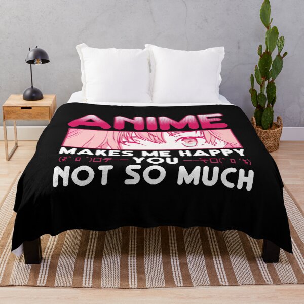 Item preview, Anime Makes Me Happy You Not So Much designed and sold by perfectpresents.