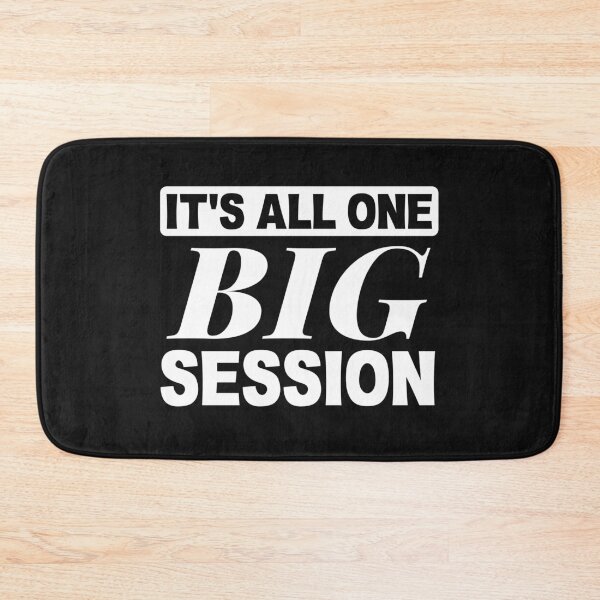 Item preview, It's all a big session designed and sold by o2bshirt.