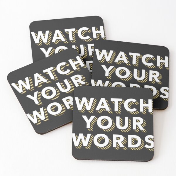 Item preview, Watch Your Words designed and sold by Lehonani.