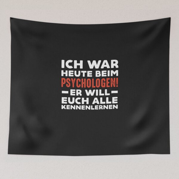 Item preview, Today I was a psychologist He wants to get to know you all designed and sold by o2bshirt.