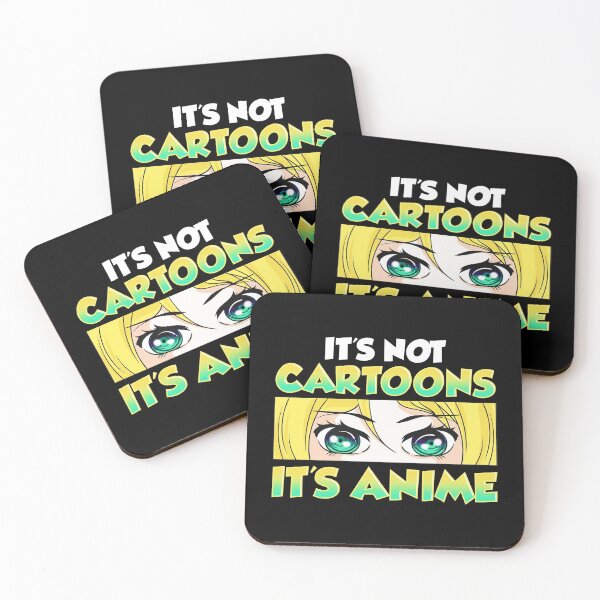 Item preview, Cute & Funny It's Not Cartoons It's Anime designed and sold by perfectpresents.