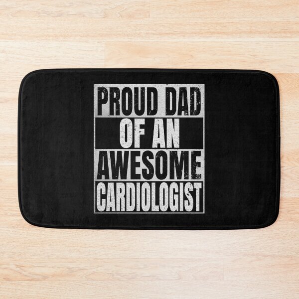 Item preview, Proud Dad Of An Awesome Cardiologist - Funny Doctors print designed and sold by Grabitees.