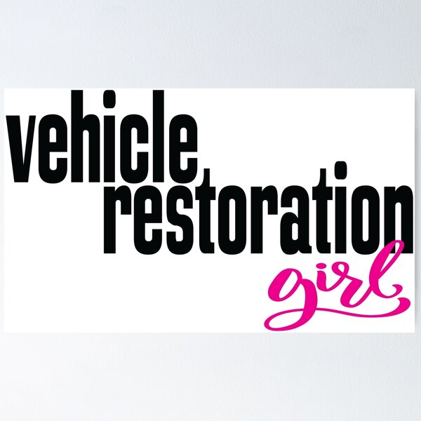 Item preview, Vehicle Restoration Girl Car Classic designed and sold by ProjectX23.