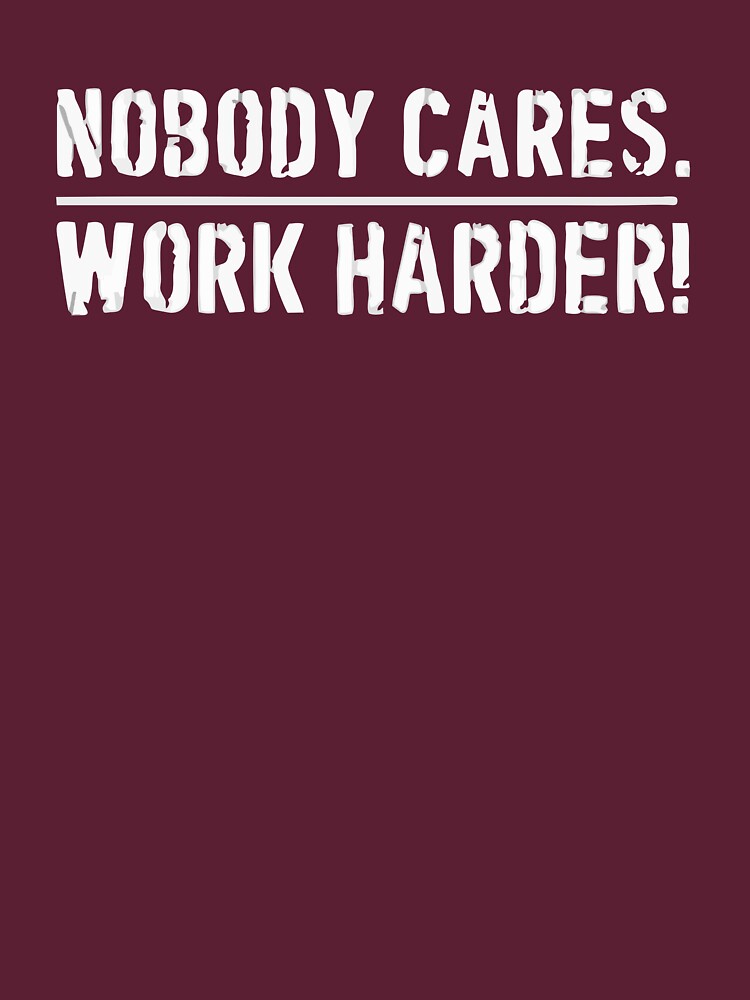 Lamar Jackson Nobody Cares Work Harder Essential T-Shirt for Sale by  BaoCat