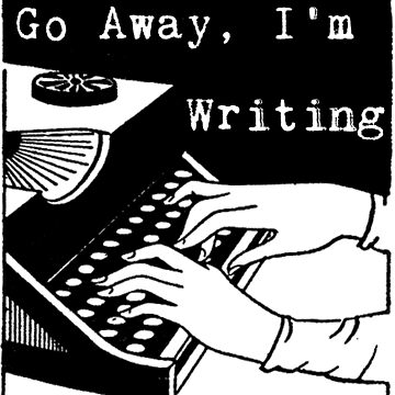 Artwork thumbnail, Go Away, I'm Writing by LittleVixen