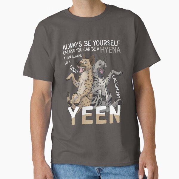 Item preview, Always be hyena (for dark backgrounds) designed and sold by EosFoxx.