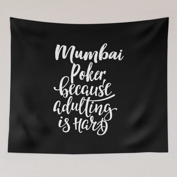 Item preview, Mumbai Poker porque Adultar es difícil designed and sold by ProjectX23.
