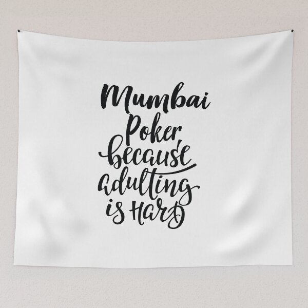 Item preview, Mumbai Poker porque Adultar es difícil designed and sold by ProjectX23.
