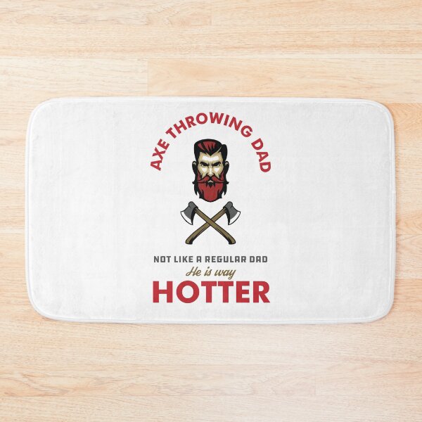 Item preview, Axe Throwing Dad Not Like A Regular Dad He Is Way Hotter Light designed and sold by funnierthanthou.
